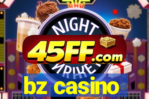 bz casino